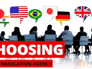How to choose the Best translation agency for your business